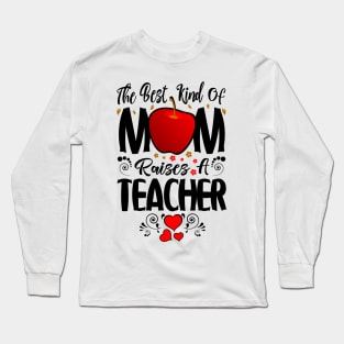 Teacher Mom Long Sleeve T-Shirt